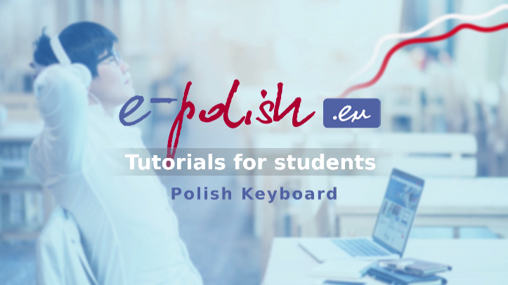 How to use the Polish Keyboard