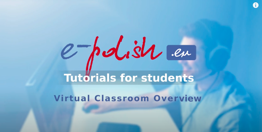 Virtual Classroom Overview - e-polish.eu