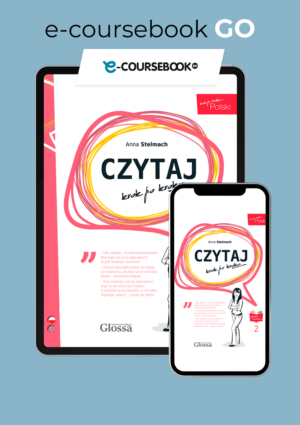 CZYTAJ krok po kroku 2 e-coursebook GO! (nowa platforma)